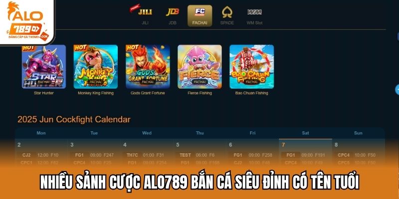 Nhiều sảnh cược ALO789 bắn cá siêu đỉnh có tên tuổi