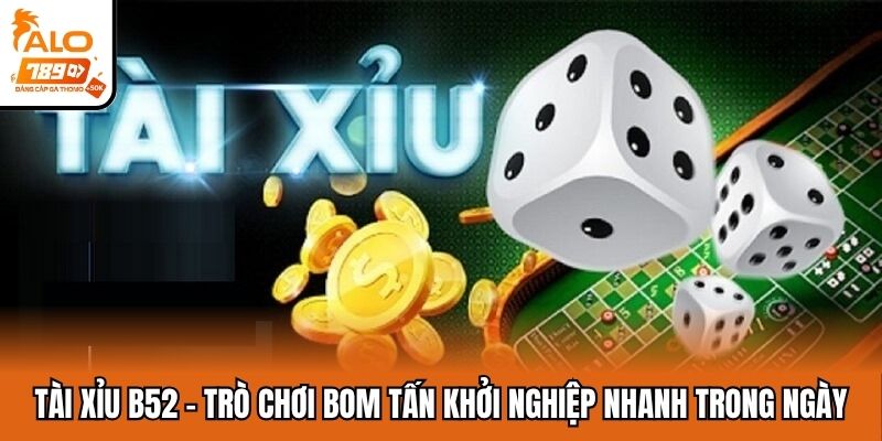 tài xỉu B52